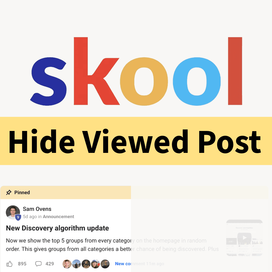 Skool Hide Viewed Post Thumbnail